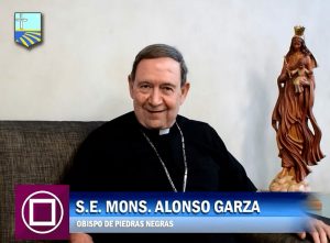 MONS. ALONSO GARZA EXPLICA LAS “5 LETRAS DE MARÍA”