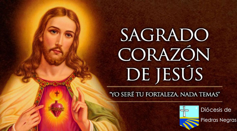 HOY CELEBRAMOS AL SAGRADO CORAZÓN DE JESÚS