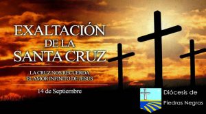 Hoy se celebra la Exaltación de la Santa Cruz