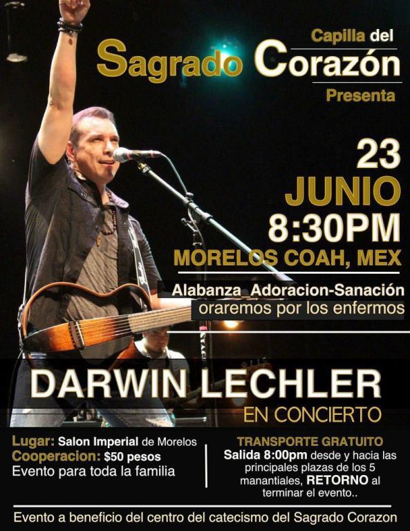 CONCIERTO A BENEFICIO DE LA CAPILLA SAGRADO CORAZÓN EN MORELOS COAH.