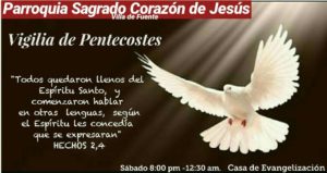 SAGRADO CORAZÓN VILLA DE FUENTE INVITA A SU VIGILIA DE PENTECOSTÉS