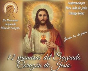 SE INVITA A LA CONFERENCIA 12 PROMESAS DEL SAGRADO CORAZÓN DE JESÚS EN PIEDRAS NEGRAS