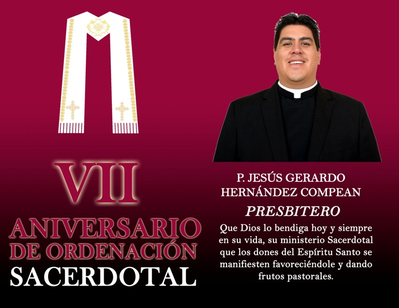 VII ANIVERSARIO SACERDOTAL – Mi Diócesis de Piedras Negras