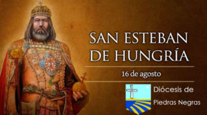 SANTORAL: SAN ESTEBAN I, REY DE HUNGRÍA Y DE UNA FAMILIA SANTA