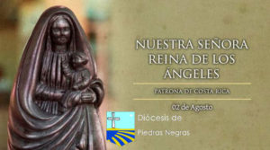 Nuestra Señora de los Ángeles, Patrona de Costa Rica