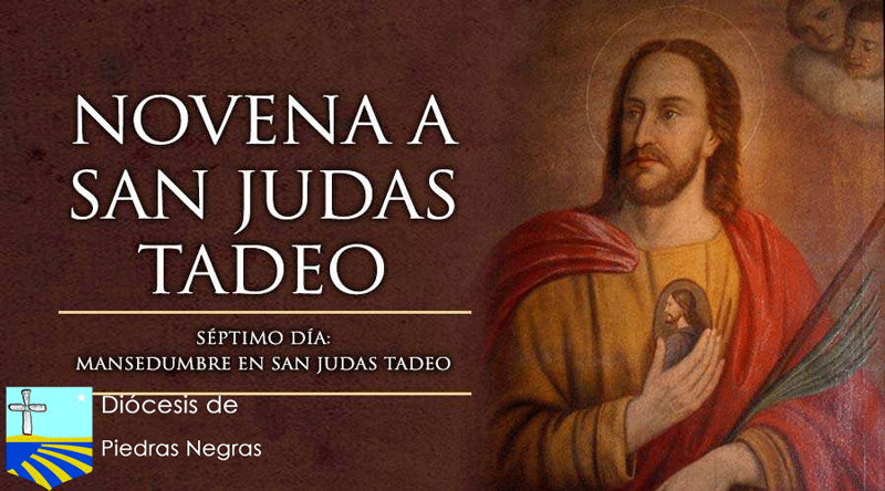 Séptimo Día de la Novena a San Judas Tadeo