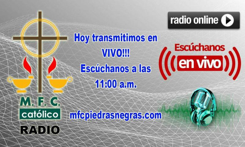 ESCUCHA EN RADIO ONLINE Al M.F.C. CATÓLICO