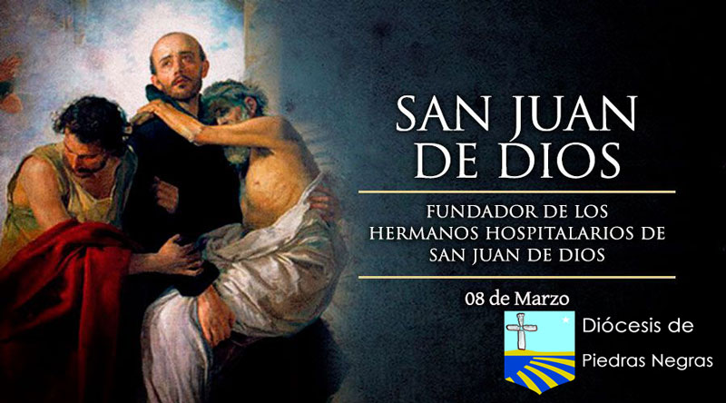 Hoy es fiesta de San Juan de Dios, patrono de los que trabajan en hospitales