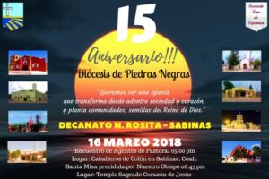 DECANATO NUEVA ROSITA-SABINAS INVITA AL FESTEJO POR LOS XV AÑOS DE LA DIÓCESIS