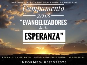PASTORAL MISIONERA INVITA AL CAMPAMENTO 2018 EN MORELOS