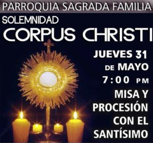 HOY PARROQUIA SAGRADA FAMILIA CELEBRA CORPUS CHRISTI EN PIEDRAS NEGRAS