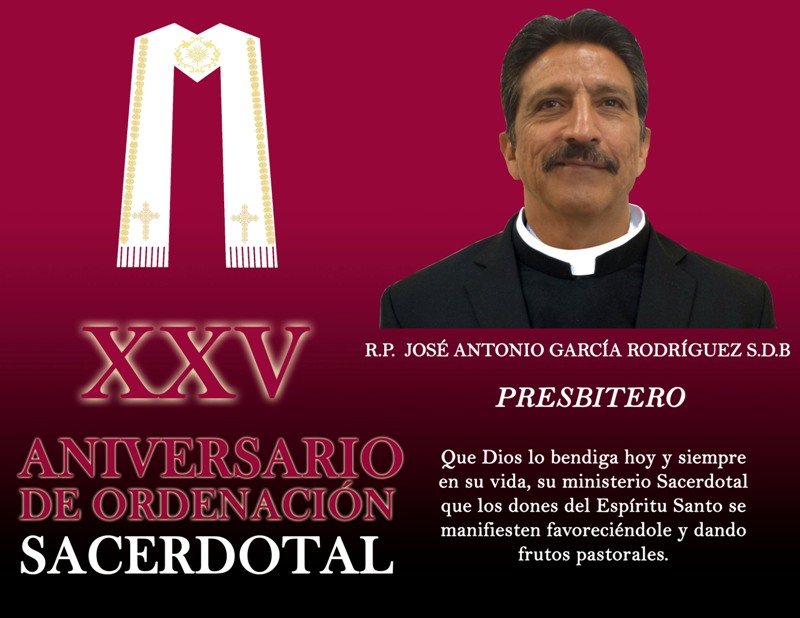 XXV ANIVERSARIO SACERDOTAL R.P. JOSÉ ANTONIO GARCÍA RODRÍGUEZ