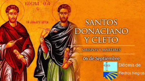 Hoy es la fiesta de Santos Cleto y Donaciano, mártires del siglo V