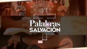 PALABRAS DE SALVACIÓN 29 DE SEPTIEMBRE