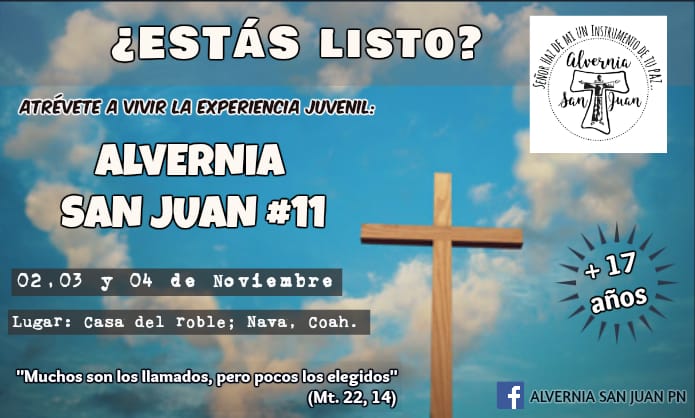 ATRÉVETE A VIVIR ALVERNIA JUVENIL SAN JUAN #11 EN PIEDRAS NEGRAS