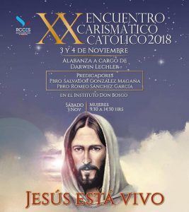 XX ENCUENTRO CARISMATICO CATÓLICO 2018 EN PIEDRAS NEGRAS
