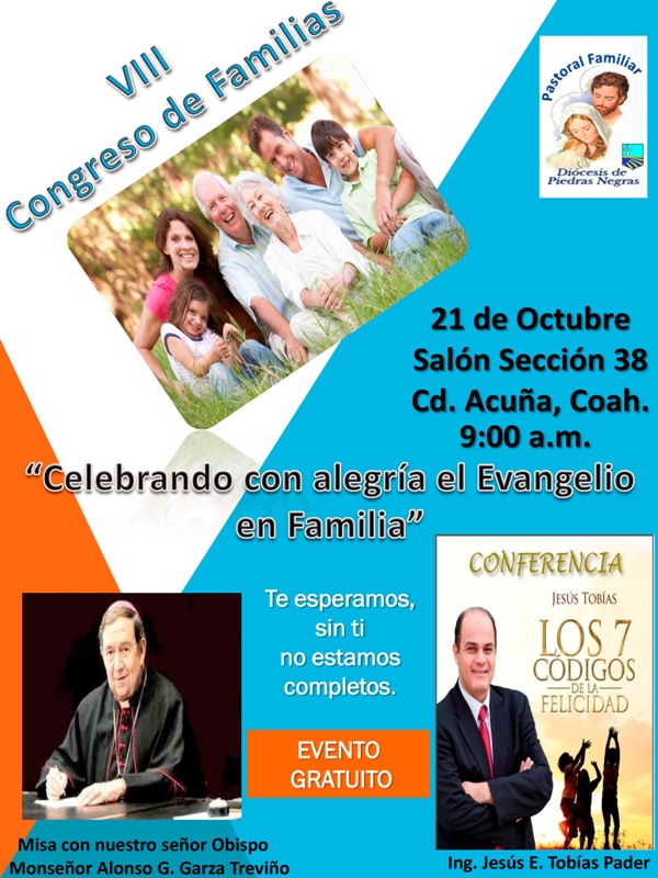 PASTORAL FAMILIAR INVITA AL VIII CONGRESO DE FAMILIAS EN ACUÑA