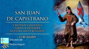 Hoy celebramos a San Juan de Capistrano, religioso y predicador franciscano