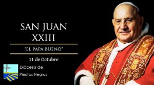 Hoy celebramos a San Juan XXIII, el Papa bueno