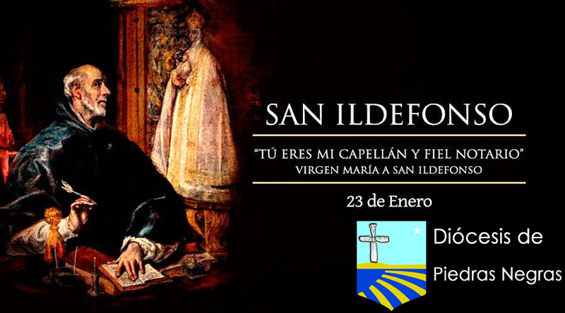 Hoy la Iglesia celebra a San Ildefonso, capellán y fiel notario de la Virgen