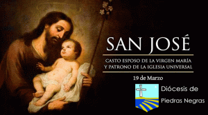Hoy es la Solemnidad de San José, Esposo de la Virgen María y Patrono de la Iglesia Universal