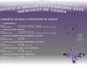 PARROQUIA SAGRADA FAMILIA INVITA AL MIÉRCOLES DE CENIZA EN PIEDRAS NEGRAS