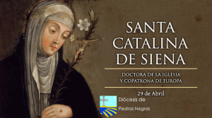 Hoy es fiesta de Santa Catalina de Siena, de analfabeta a Doctora de la Iglesia