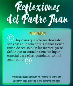 REFLEXIONES DEL PADRE JUAN