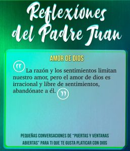 REFLEXIONES DEL PADRE JUAN