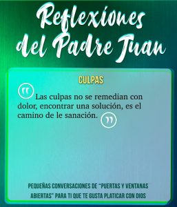 REFLEXIONES DEL PADRE JUAN