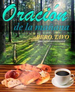 ORACIÓN DE LA MAÑANA