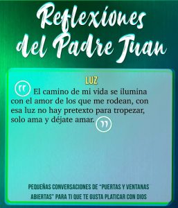 REFLEXIONES DEL PADRE JUAN