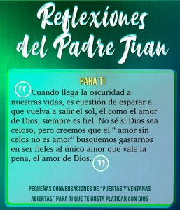 REFLEXIONES DEL PADRE JUAN