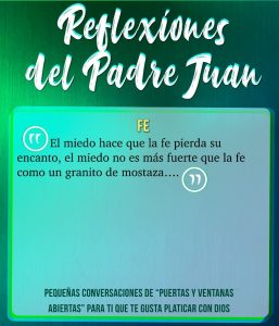 REFLEXIONES DEL PADRE JUAN