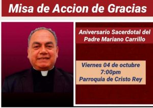 MISA DE ACCIÓN DE GRACIAS POR ANIVERSARIO SACERDOTAL DEL PBRO. MARIANO CARILLO