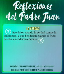 REFLEXIONES DEL PADRE JUAN