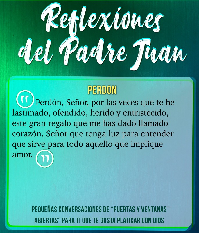 REFLEXIONES DEL PADRE JUAN