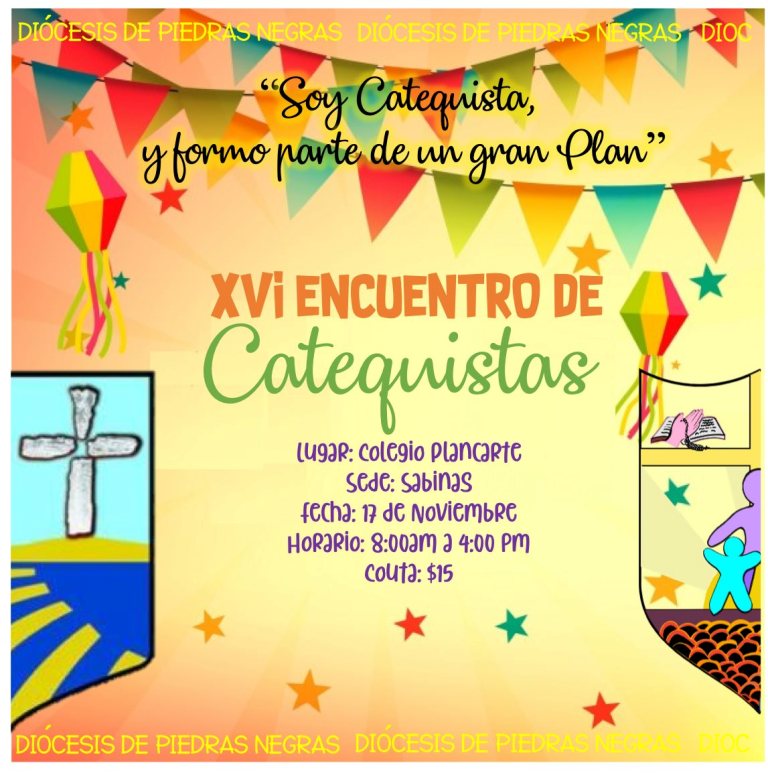 XVI ENCUENTRO DE CATEQUISTAS EN SABINAS