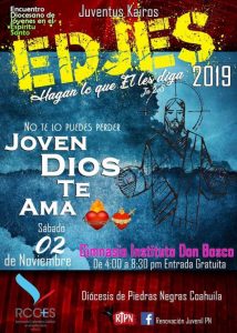 ENCUENTRO DIOCESANO DE JOVENES EN EL ESPIRITU SANTO EN PIEDRAS NEGRAS