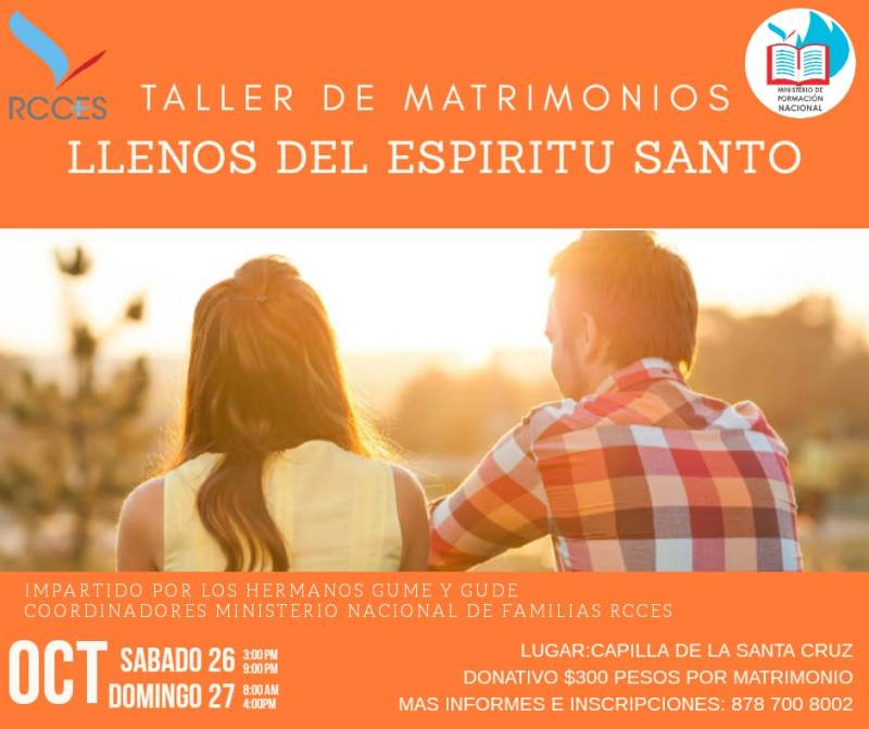 RCCES INVITA AL TALLER DE MATRIMONIOS EN PIEDRAS NEGRAS