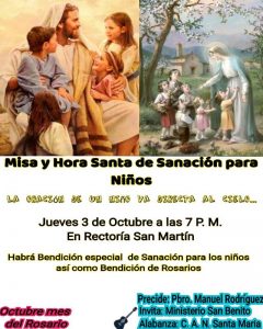 MISA Y HORA SANTA DE SANACIÓN PARA NIÑOS EN PIEDRAS NEGRAS