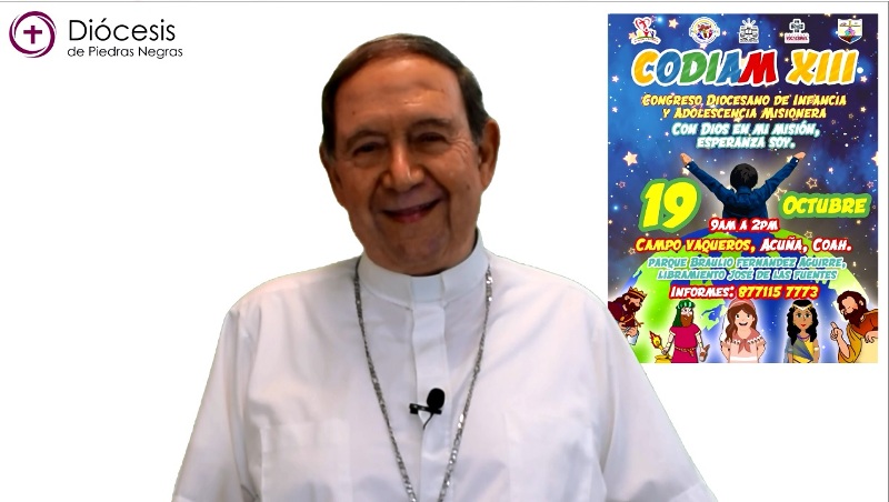 VIDEO: MONS. ALONSO G. GARZA TREVIÑO INVITA AL CODIAM 2019