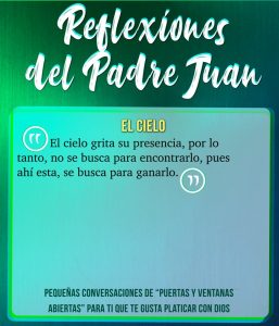 REFLEXIONES DEL PADRE JUAN