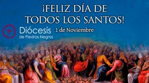 ¡Feliz Solemnidad de Todos los Santos!