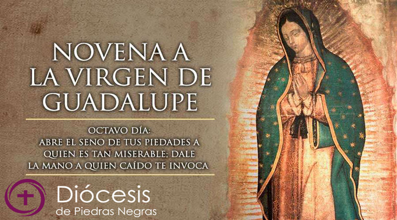 Octavo Día de la Novena a la Virgen de Guadalupe