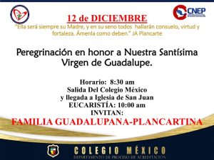 COLEGIÓ MÉXICO INVITA A SU PEREGRINACIÓN EN HONOR A LA VIRGEN DE GUADALUPE EN PIEDRAS NEGRAS