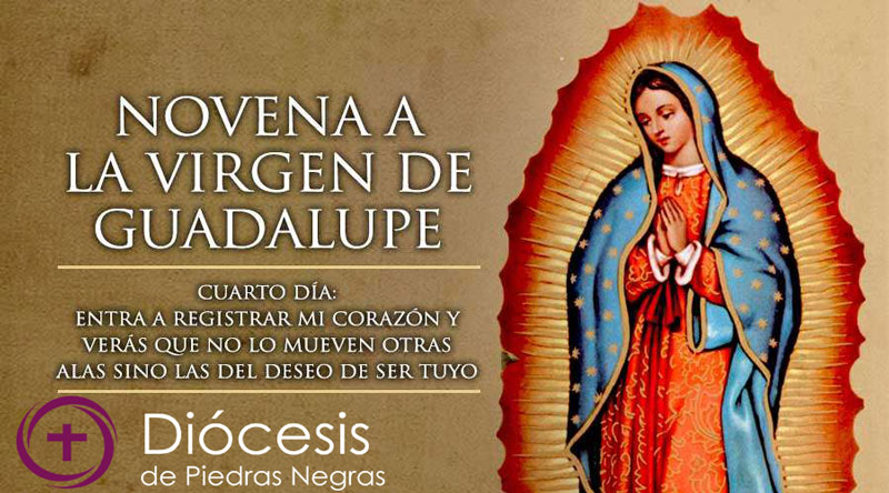 Cuarto Día de la Novena a la Virgen de Guadalupe