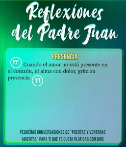 REFLEXIONES DEL PADRE JUAN