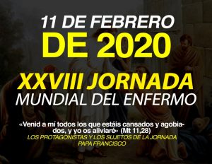 XXVIII JORNADA MUNDIAL DEL ENFERMO