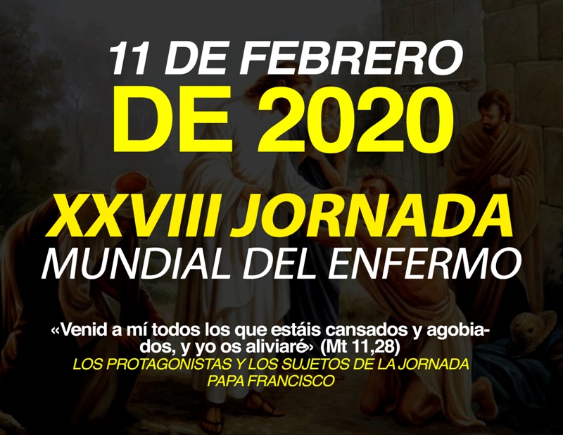 XXVIII JORNADA MUNDIAL DEL ENFERMO